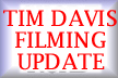 Tim Davis Filming Update