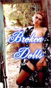 Broken Dolls available from Sub Rosa